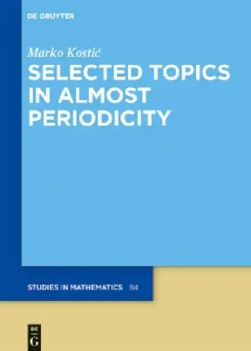 Cover of Selected Topics in Almost Periodicity