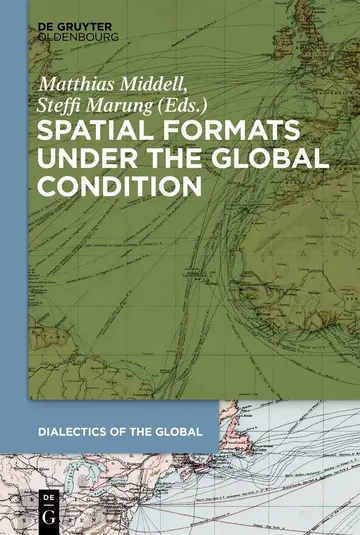 Cover of Spatial Formats Under the Global Condition