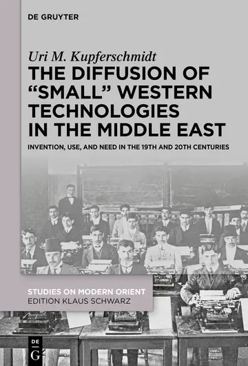 Cover of The Diffusion of “Small” Western Technologies in the Middle East