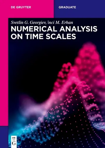 Cover of Numerical Analysis on Time Scales