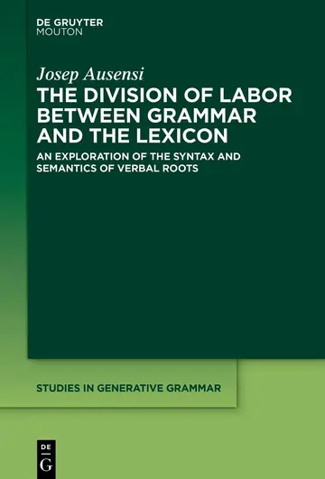 Cover of The Division of Labor between Grammar and the Lexicon