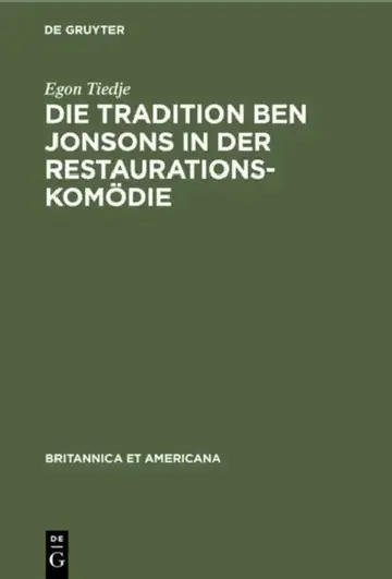 Cover of Die Tradition Ben Jonsons in Der Restaurationskomödie