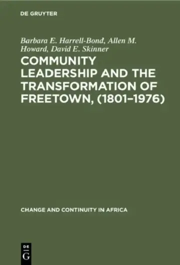Cover of Community Leadership and the Transformation of Freetown, (1801-1976)