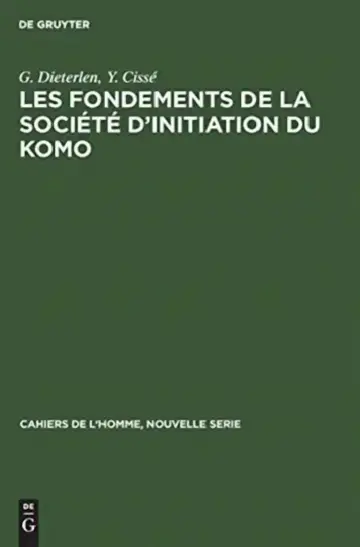 Cover of Les Fondements de la Société d'Initiation Du Komo