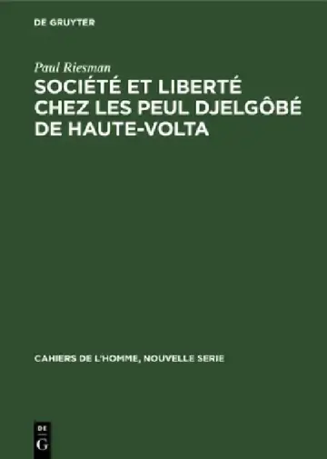 Cover of Société et liberté chez les Peul Djelgôbé de Haute-Volta