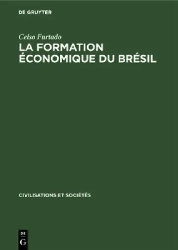 Cover of La Formation Économique Du Brésil