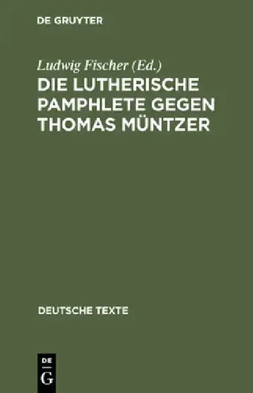 Cover of Die Lutherische Pamphlete gegen Thomas Müntzer