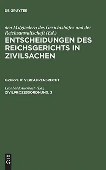 Cover of Entscheidungen des Reichsgerichts in Zivilsachen, Zivilprozessordnung, 3