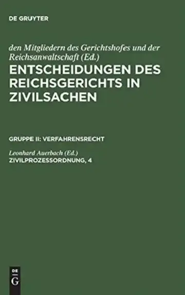 Cover of Entscheidungen des Reichsgerichts in Zivilsachen, Zivilprozessordnung, 4