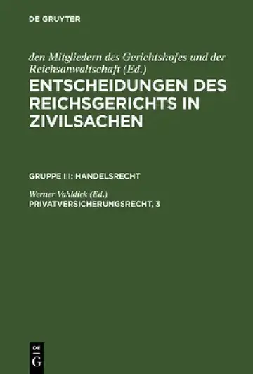 Cover of Entscheidungen des Reichsgerichts in Zivilsachen, Privatversicherungsrecht, 3