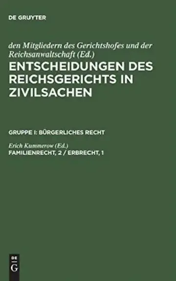Cover of Entscheidungen des Reichsgerichts in Zivilsachen, Familienrecht, 2 / Erbrecht, 1