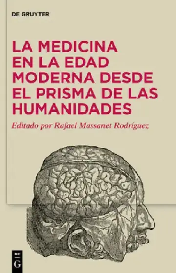 Cover of La Medicina En La Edad Moderna Desde El Prisma de Las Humanidades