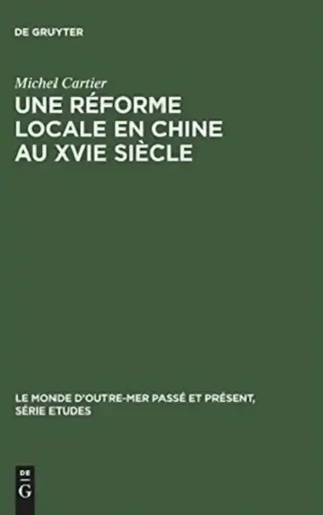 Cover of Une réforme locale en Chine au XVIe siècle