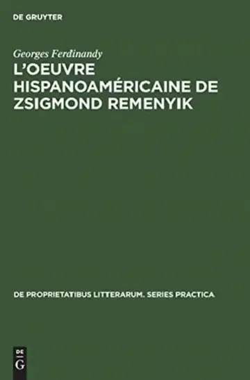 Cover of L'oeuvre hispanoaméricaine de Zsigmond Remenyik