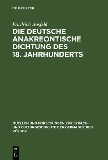 Cover of Die deutsche anakreontische Dichtung des 18. Jahrhunderts