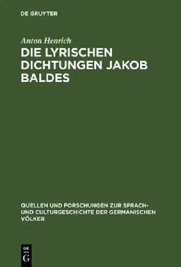 Cover of Die lyrischen Dichtungen Jakob Baldes