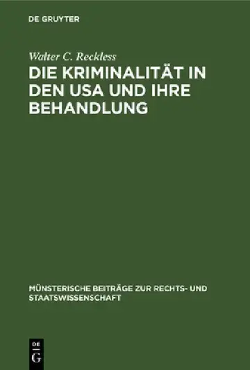Cover of Die Kriminalität in den USA und ihre Behandlung