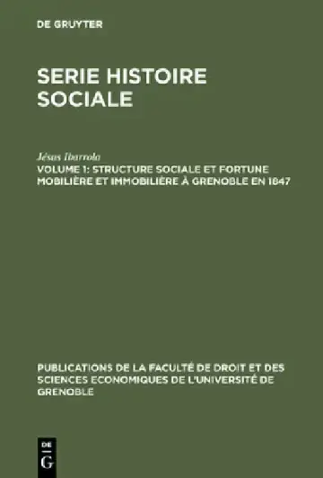 Cover of Structure Sociale Et Fortune Mobilière Et Immobilière À Grenoble En 1847