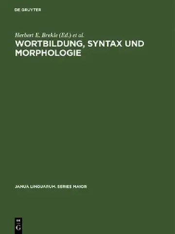 Cover of Wortbildung, Syntax und Morphologie