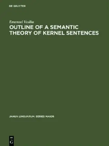 Cover of Outline of a Semantic Theory of Kernel Sentences