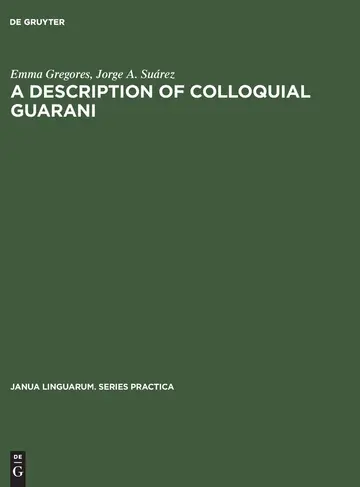 Cover of A description of colloquial Guarani