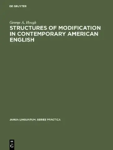 Cover of Structures of Modification in Contemporary American English