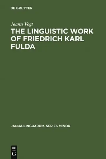 Cover of The Linguistic Work of Friedrich Karl Fulda