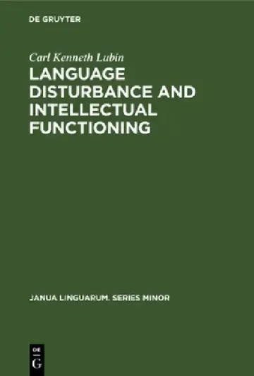 Cover of Language Disturbance and Intellectual Functioning