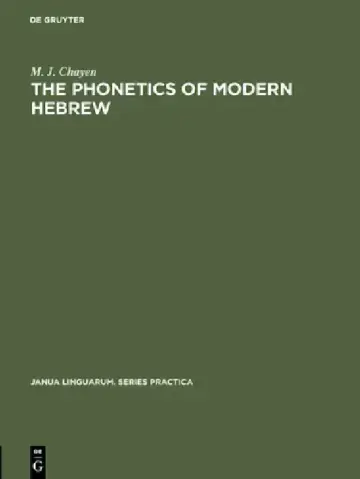 Cover of The Phonetics of Modern Hebrew