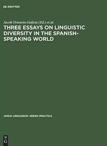 Cover of Three Essays on Linguistic Diversity in the Spanish-Speaking World
