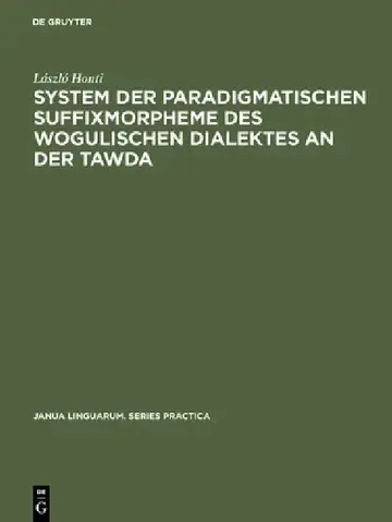 Cover of System der paradigmatischen Suffixmorpheme des wogulischen Dialektes an der Tawda
