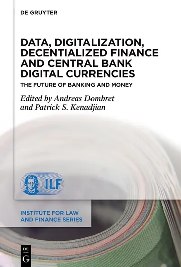 Cover of Data, Digitalization, Decentialized Finance and Central Bank Digital Currencies