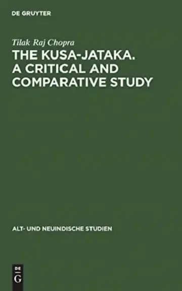 Cover of The Kusa-Jataka. a Critical and Comparative Study