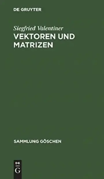 Cover of Vektoren und Matrizen