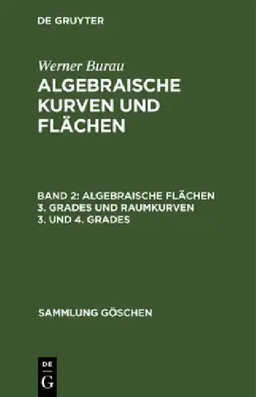 Cover of Algebraische Flächen 3. Grades und Raumkurven 3. und 4. Grades
