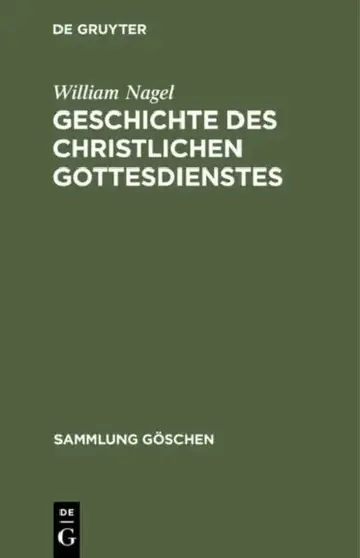 Cover of Geschichte des christlichen Gottesdienstes