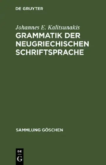 Cover of Grammatik der neugriechischen Schriftsprache