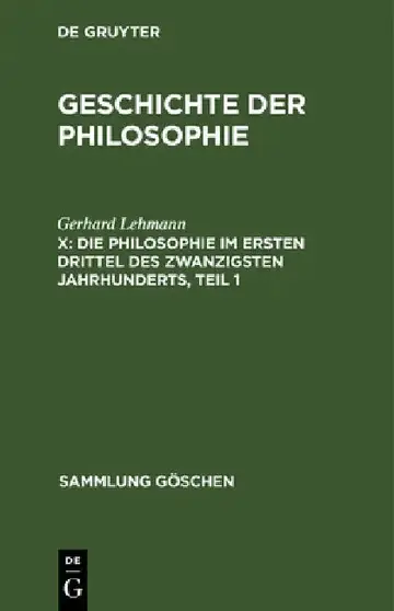 Cover of Die Philosophie im ersten Drittel des zwanzigsten Jahrhunderts, Teil 1