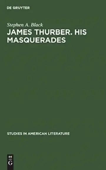 Cover of James Thurber. His Masquerades