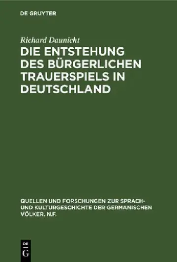 Cover of Die Entstehung des bürgerlichen Trauerspiels in Deutschland