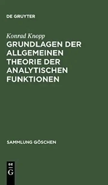 Cover of Grundlagen der allgemeinen Theorie der analytischen Funktionen