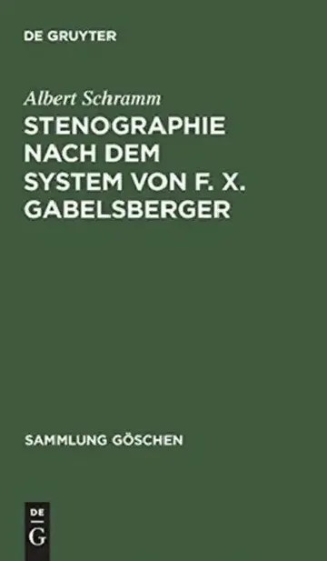 Cover of Stenographie nach dem System von F. X. Gabelsberger