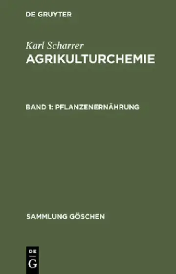 Cover of Agrikulturchemie, Band 1, Pflanzenernährung