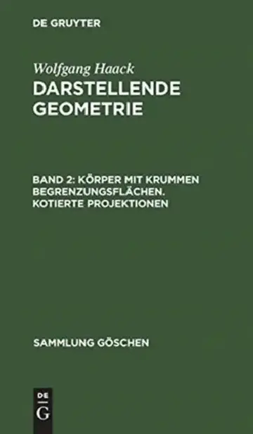 Cover of Körper mit krummen Begrenzungsflächen. Kotierte Projektionen