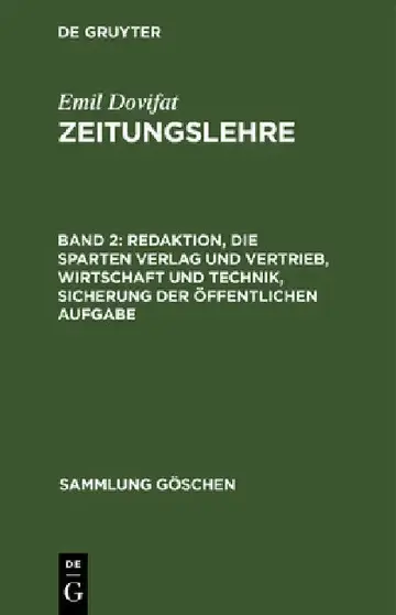 Cover of Redaktion, Die Sparten Verlag Und Vertrieb, Wirtschaft Und Technik, Sicherung Der Öffentlichen Aufgabe