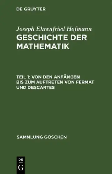 Cover of Von Den Anfängen Bis Zum Auftreten Von Fermat Und Descartes