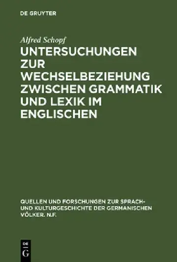 Cover of Untersuchungen Zur Wechselbeziehung Zwischen Grammatik Und Lexik Im Englischen