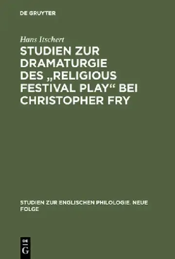 Cover of Studien Zur Dramaturgie Des Religious Festival Play Bei Christopher Fry