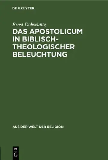 Cover of Das Apostolicum in Biblisch-Theologischer Beleuchtung
