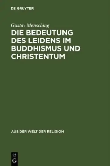 Cover of Die Bedeutung des Leidens im Buddhismus und Christentum